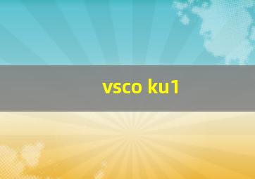 vsco ku1